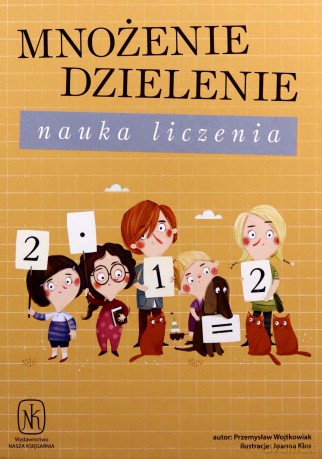 Mnożenie dzielenie. Nauka liczenia [GRA]