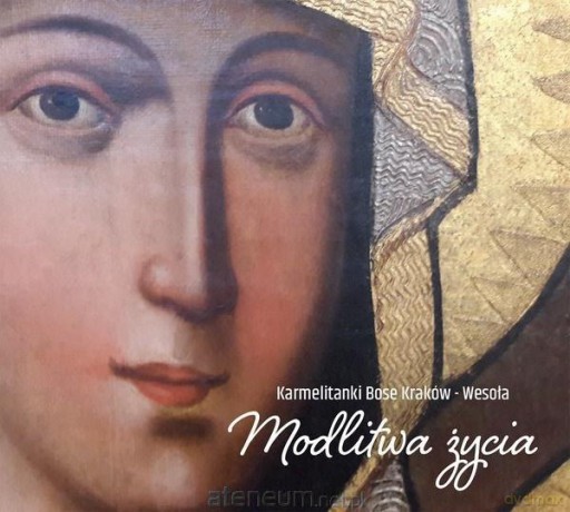 Modlitwa życia [CD]