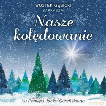 Nasze kolędowanie [CD]