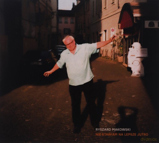 Nie stawiam na lepsze jutro [CD]
