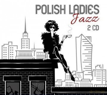 Polish Ladies Jazz [CD]