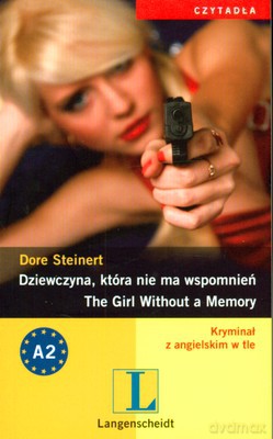 Dziewczyna Która Nie Ma Wspomnień Wer.Pol/Ang - Dore Steinert [KSIĄŻKA]