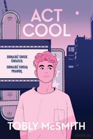 Act Cool - Tobly McSmith [KSIĄŻKA]