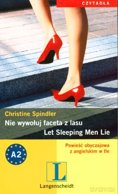 Nie Wywołuj Faceta Z Lasu Wer.Pol/Ang - Christine Spindler [KSIĄŻKA]