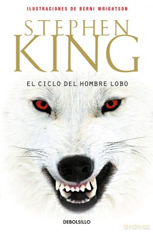 Ciclo del hombre lobo przekład hiszpański - Stephen King [KSIĄŻKA]