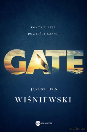 Gate - Janusz Leon Wiśniewski [KSIĄŻKA]