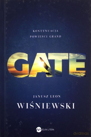 Gate - Janusz Leon Wiśniewski [KSIĄŻKA]