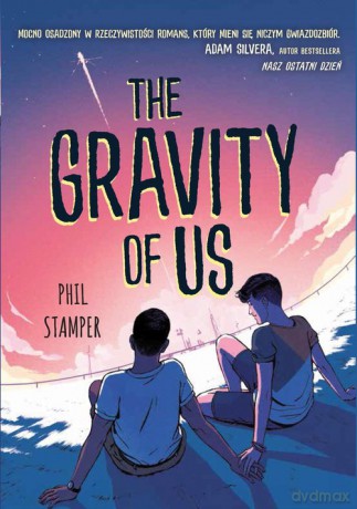 Gravity of Us - Phil Stamper [KSIĄŻKA]