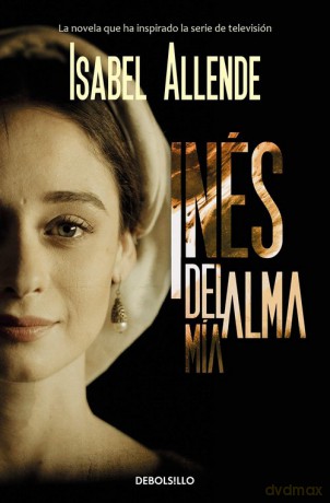 Ines del alma mia - Isabel Allende [KSIĄŻKA]