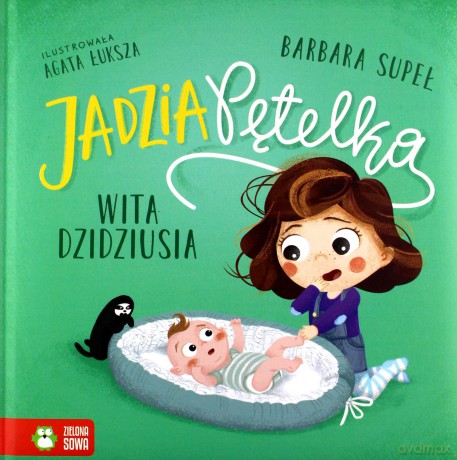 Jadzia Pętelka wita dzidziusia - Barbara Supeł [KSIĄŻKA]