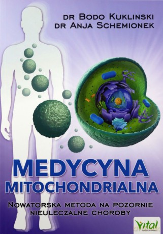 Medycyna mitochondrialna - Anja Schemionek [KSIĄŻKA]