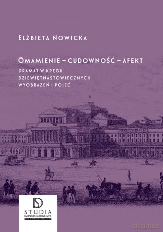 Omamienie cudowność afekt - Elżbieta Nowicka [KSIĄŻKA]