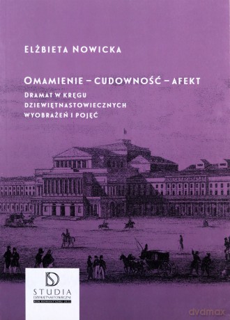 Omamienie cudowność afekt - Elżbieta Nowicka [KSIĄŻKA]