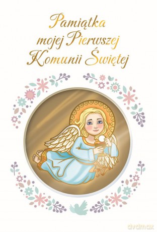Pamiątka mojej Pierwszej Komunii Świętej - Tomasz Gorlowski [KSIĄŻKA]