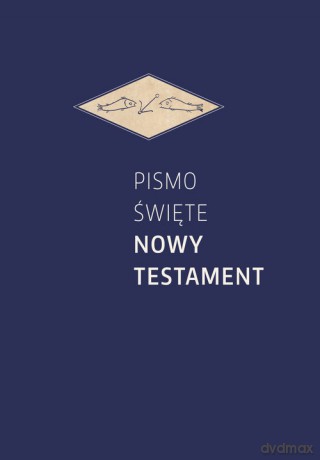 Pismo Świete Nowy Testament oprawa niebieska [KSIĄŻKA]