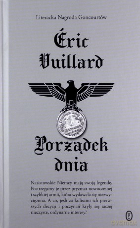 Porządek dnia - Éric Vuillard [KSIĄŻKA]