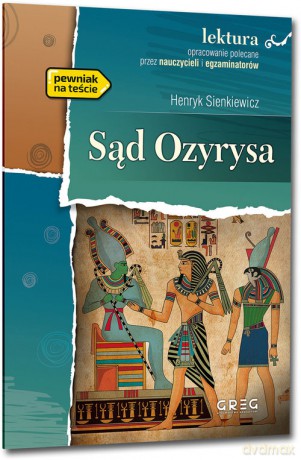 Sąd Ozyrysa - Henryk Sienkiewicz [KSIĄŻKA]