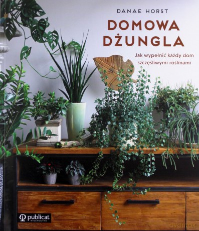 Urban jungle - Danae Horst [KSIĄŻKA]