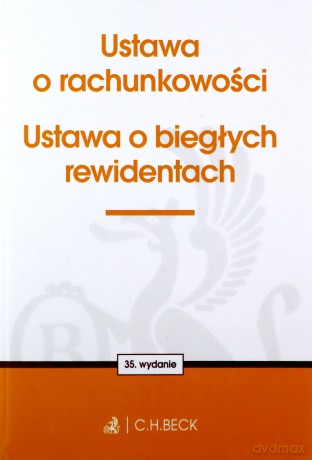 Ustawa o rachunkowości oraz ustawa o biegłych rewidentach [KSIĄŻKA]