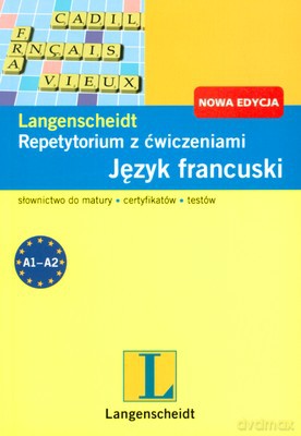 Język Francuski Repetytorium Z Ćwiczeniami Nowa Edycja [KSIĄŻKA]
