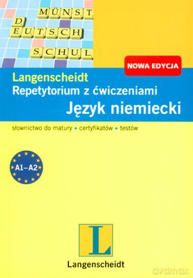 Język Niemiecki Repetytorium Z Ćwiczeniami Nowa Edycja [KSIĄŻKA]