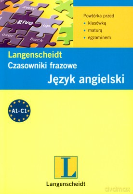 Czasowniki Frazowe Język Angielski [KSIĄŻKA]