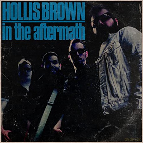 Hollis Brown: In The Aftermath (digipack) [CD]