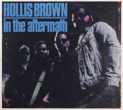 Hollis Brown: In The Aftermath (digipack) [CD]