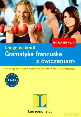 Gramatyka Francuska Z Ćwiczeniami - Opracowaniie Zbiorowe [KSIĄŻKA]
