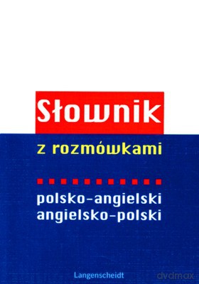 Sł. Z Rozmówkami Polsko-Angielski Angielsko-Polski [KSIĄŻKA]