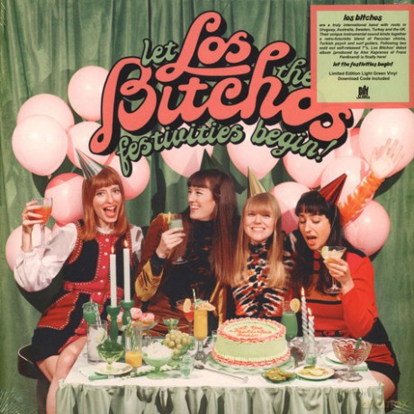 Los Bitchos: Let The Festivities Begin! (Limited) [Winyl]