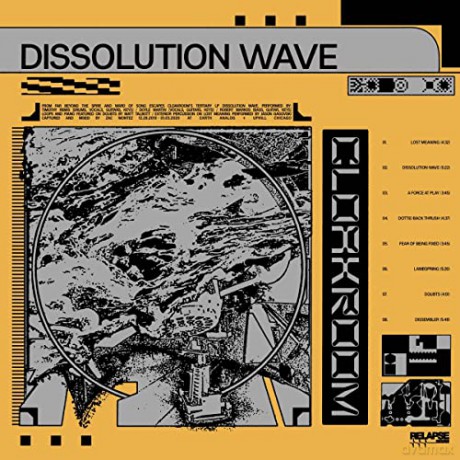 Cloakroom: Dissolution Wave [CD]