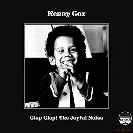 Kenny Cox: Clap Clap The Joyful Noise [2xWinyl]