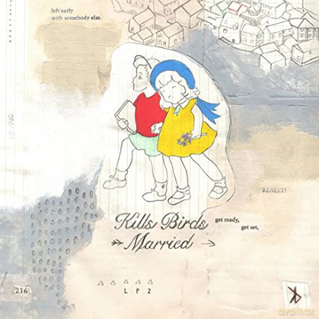 Kills Birds: Married (digipack) [CD]