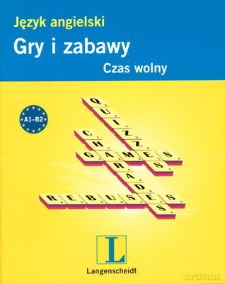 Język Angielski Gry I Zabawy Czas Wolny [KSIĄŻKA]