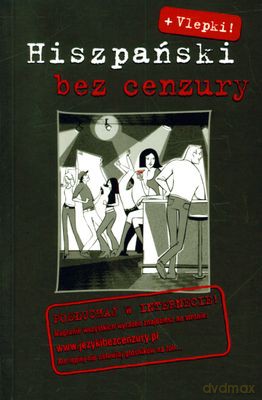 Hiszpański Bez Cenzury + Vlepki [KSIĄŻKA]