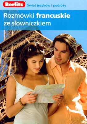 Rozmówki Francuskie Ze Słowniczkiem Nowa Edycja [KSIĄŻKA]