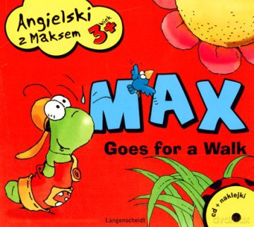 Angielski Z Maksem Max Goes For A Walk [KSIĄŻKA]+[CD]