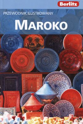 Berlitz Maroko Przewodnik Ilustrowany Wyd.2011 [KSIĄŻKA]
