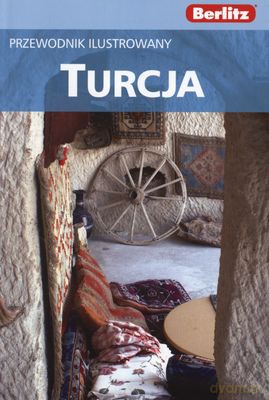 Berlitz Turcja Przewodnik Ilustrowany 2011 [KSIĄŻKA]