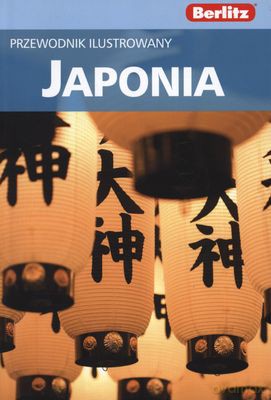 Berlitz Japonia Przewodnik Ilustrowany [KSIĄŻKA]
