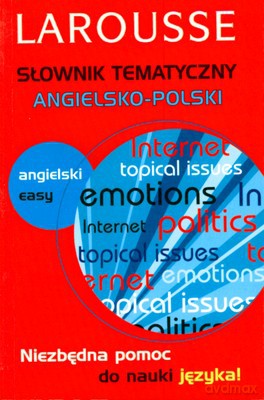Słownik Tematyczny Angielsko-Polski - Magdalena Duda-Klimaszewska [KSIĄŻKA]