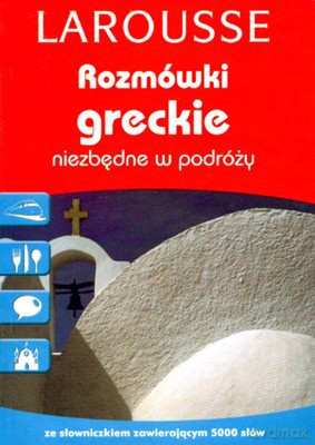 Rozmówki Greckie Niezbędne W Podróży [KSIĄŻKA]
