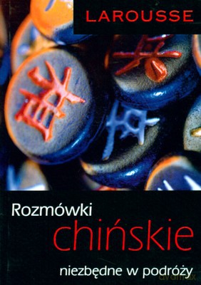 Rozmówki Chińskie Niezbędne W Podróży [KSIĄŻKA]