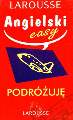 Angielski Easy Podróżuję [KSIĄŻKA]