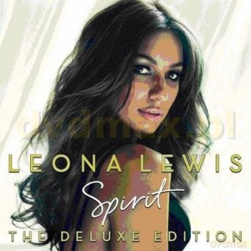 Leona Lewis: Spirit: The Deluxe Edition [CD]+[DVD] 