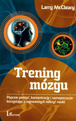 Trening Mózgu (broszurowa) - Larry Mccleary [KSIĄŻKA]