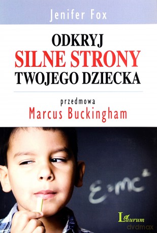 Odkryj Silne Strony Twojego Dziecka (broszurowa) - Jenifer Fox [KSIĄŻKA]