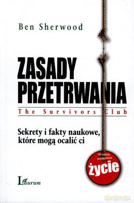 Zasady Przetrwania - Ben Sherwood [KSIĄŻKA]