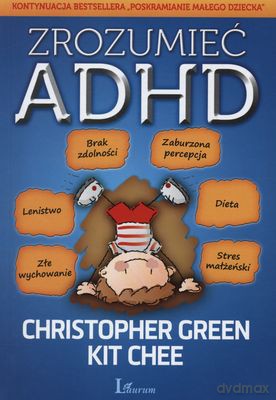 Zrozumieć Adhd - Christopher Green, Kit Y Chee [KSIĄŻKA]